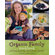 Sellers Publishing The Organic Family Cookbook Growing Greening and Cooking Together