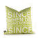 Inhabit Since When Pillow in Lime