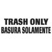10 x 4 Medical Decal "Trash Only" in White
