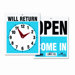 Headline Sign Double-Sided Open/Will Return Sign with Clock Hands