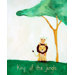 Words of Wisdom King of The Jungle Print