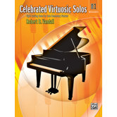 Celebrated Virtuosic Solos, Book 1
