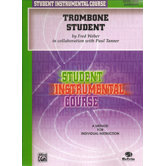 Student Instrumental Course: Trombone Student, Level I