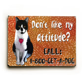Attitude? Wood Sign - 9" x 12"