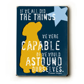 If We All Did Wood Sign - 12" x 9"