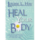 Heal Your Body