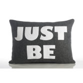 "Just Be" Decorative Pillow