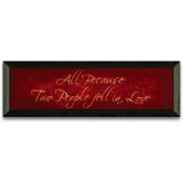 All Because Two People Fell in Love Art Print Wall Art