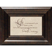 Life Is Not Measured Print Art