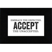Embrace The Unexpected? Print Art