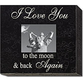 I Love You to the Moon & Back Again Home Frame