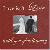 Love Isn't Love Until... Memory Box