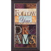 Follow Your Dreams Framed Artwork