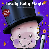 Lovely Baby Magic CD No.2