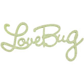LoveBug Glitter Wall Word