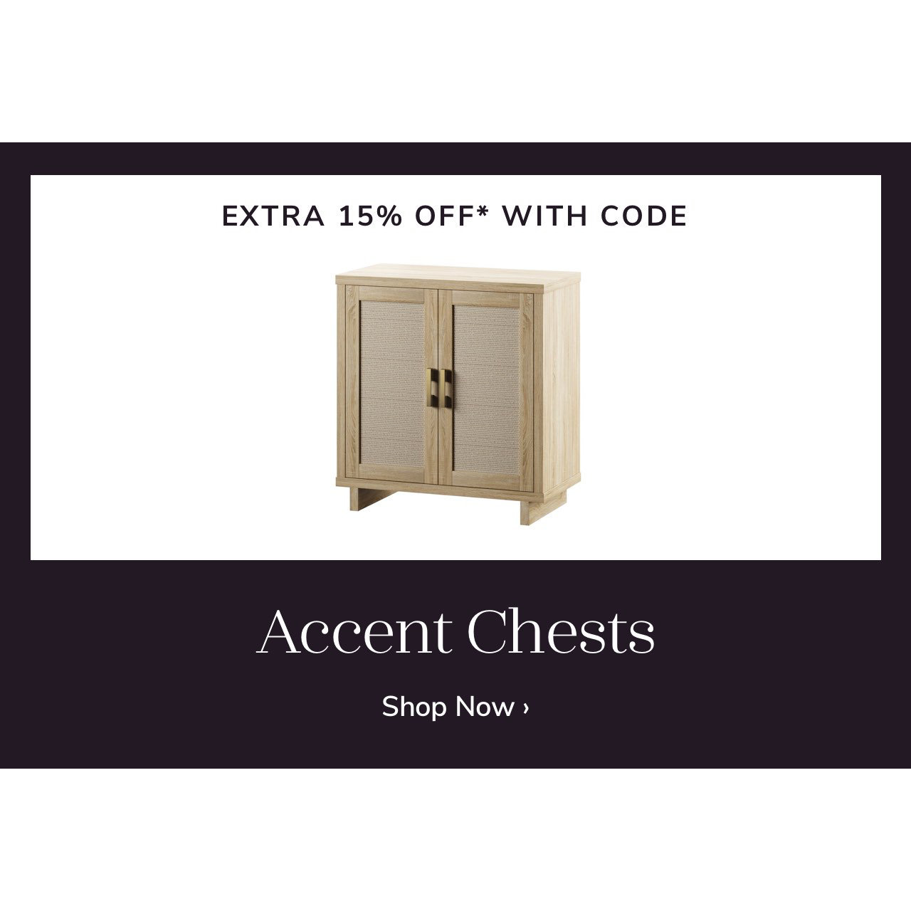 Accent Chest Sale